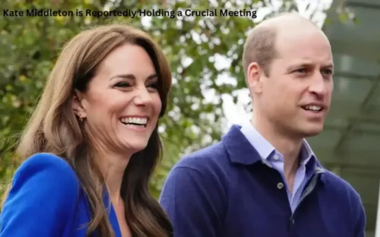 Kate Middleton is reportedly holding a crucial meeting